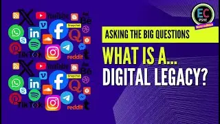 What is a digital legacy?