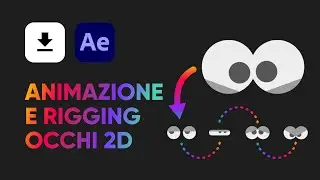 Rig e animazione occhi 2D senza plugin - Character animation - Tutorial After Effects Italiano