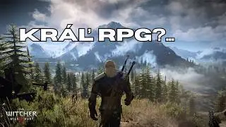 Witcher 3 po 10 rokoch: St&aacute;le neprekonan&yacute; kr&aacute;ľ RPG? (Videoesej)