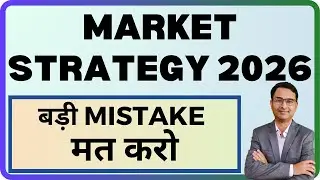 NO CONFUSION: Detailed Market strategy and outlook in 2026 |