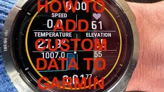 GARMIN FENIX and EPIX TUTORIAL: CUSTOM DATA SCREENS