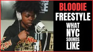BLOODIE - What NYC Sounds Like Freestyle