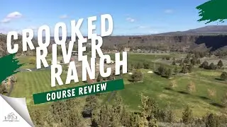 Crooked River Ranch Golf Course Review and Play Though
