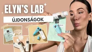 Házi wellness az Elyn's Lab-el 🧴✨😌 | Itt vannak az újdonságok!