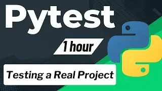 Learn Pytest in 1 hour | Pytest Course | Python Tutorial