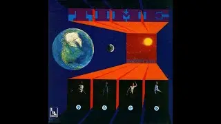 T.I.M.E. - Smooth Ball (1969) FULL ALBUM -  Blues Rock, Psychedelic Rock