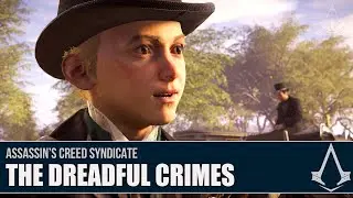 Assassin's Creed Syndicate - The Dreadful Crimes London Story [Full Synch 100%]