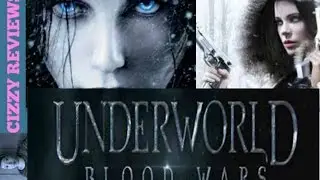 UNDERWORLD 5 BLOOD WARS REVIEW