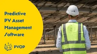 Predictive PV Asset Management Software | PVOP