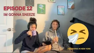Two Dorks - Im Gonna Sneeze