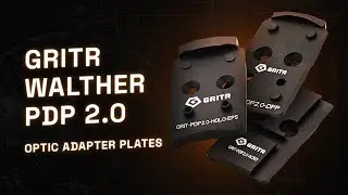 Lock In Your Zero | GRITR Optic Plates for Walther PDP 2.0