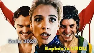 Smile 2 (2024) Explained in Urdu 😱🎬 | Ending, Story & Hidden Meaning 👻🩸