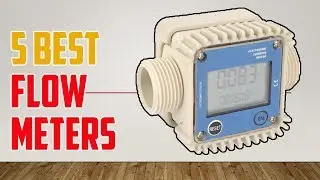 5 Best Flow Meters