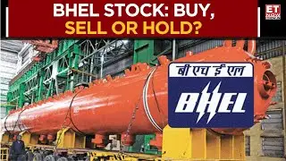 BHEL Stock: Is This A Buying Opportunity Or Time To Book Profits? | Business News | ET Now
