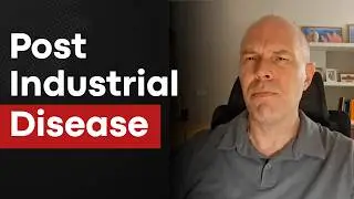 Post-Industrial Disease | Opioids & De-Industrialization