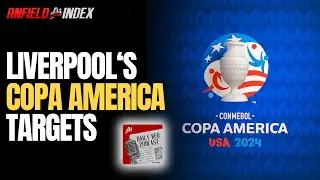 Copa Targets: Daily Red Podcast | Liverpool FC News & Transfer Gossip | Anfield Index Tv