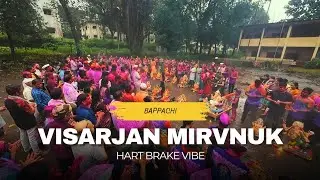 VISRJAN MIRVNUK 2025 |  Gouri visaarjan