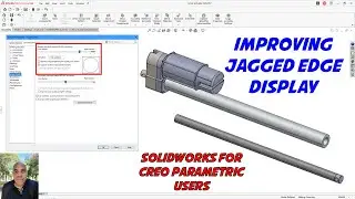 How to Fix Image Display of Jagged Edges in SolidWorks - SolidWorks Options