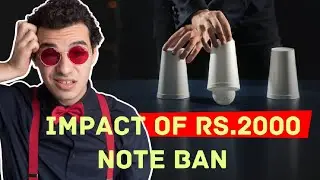 Impact of Rs. 2000 note ban