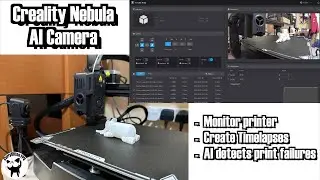 Камера Creality Nebula. Несколько отличных функций!