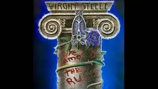Virgin Steele- Love's Gone