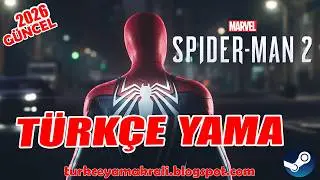 Spider-Man 2 Türkçe Yama Nasıl Yapılır? GÜNCEL 2026