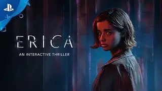 Erica | Launch Trailer | PS4