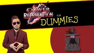 Clover Retribution For Dummies: Crimson Witch