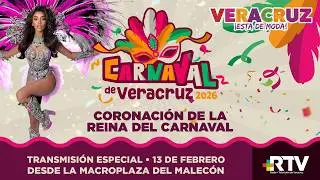 Coronaci&oacute;n de la Reina del Carnaval de Veracruz 2026