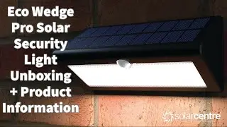 Eco Wedge Pro Solar Security Light Unboxing and Product Information