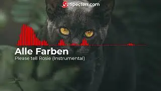 Please tell Rosie - Instrumental - Alle Farben