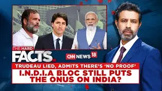 India Canada Row | I.N.D.I.A. Bloc Still Puts The Onus On India? | India Canada News | News18