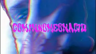 LEMMEDOYA - COMINHOMEONACID (Official Music Video) Ft. @aluedejas & @over_sleezy5480