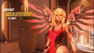 AbsoluteZeroX7's  Mercy Highlight 2