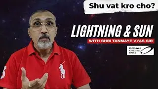 shu vat karo chho Lightning has more temperature than sun
