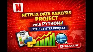 Netflix Data Analysis Project in Python | Pandas EDA Tutorial for Beginners