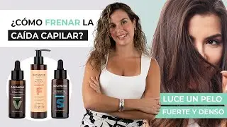C&Oacute;MO FRENAR LA CA&Iacute;DA DEL CABELLO Y ESTIMULAR SU CRECIMIENTO | LA RUTINA CAPILAR M&Aacute;S EFICAZ