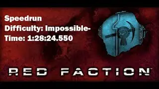 Red Faction 1 Any% (Impossible Difficulty) done in 1:28:24.550