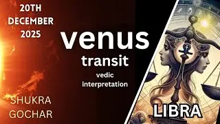 Venus (Shukra, Sukra) transits on 20th December. Influence on Thula (Tula)