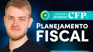 MEGA REVIS&Atilde;O CFP 🚀 M&oacute;dulo 05 | Planejamento Fiscal 🤩 Aula Gratuita CFP ✅ Revis&atilde;o ATUALIZADA 2026