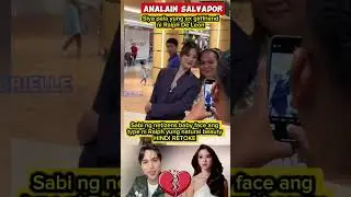 Anailin Salvador ex gf ni Ralph De Leon singkit & at naural beauty #shorts