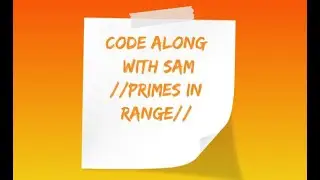 Prime numbers in range||Python tutorial