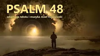 Psalm 48 - Twoje Niebo