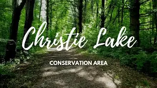 Hiking Ontario: Christie Lake Conservation Area in Dundas, Ontario