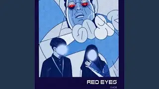 Red Eyes