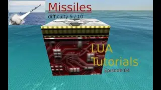 LUA Tutorial #04 | Missiles