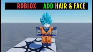 Как добавить волосы и лица к манекену в Roblox Studio