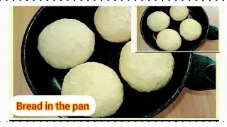 How To Make Bread In Frying pan! No Oven