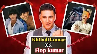 Why Akshay Kumar (Khiladi) getting flop movies 🤔.