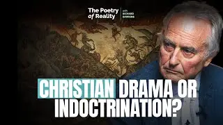 Richard Dawkins Confronts Indoctrinating Christian Drama